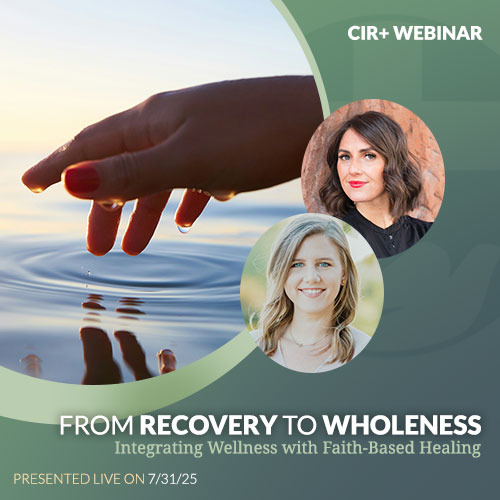 From Recovery to Wholeness: Integrating Wellness with Faith-Based Healing